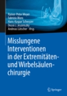 Misslungene Interventionen in der Extremitaten- und Wirbelsaulenchirurgie - eBook