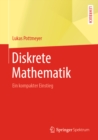 Diskrete Mathematik : Ein kompakter Einstieg - eBook