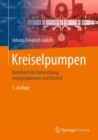 Kreiselpumpen : Handbuch fur Entwicklung, Anlagenplanung und Betrieb - eBook