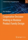 Cooperative Decision-Making in Modular Product Family Design - eBook