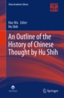 An Outline of the History of Chinese Thought by Hu Shih - eBook