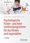 Psychologische Forder- und Interventionsprogramme fur das Kindes- und Jugendalter - eBook