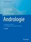 Andrologie : Grundlagen und Klinik der reproduktiven Gesundheit des Mannes - eBook