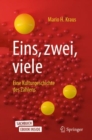 Eins, zwei, viele : Eine Kulturgeschichte des Zahlens - eBook