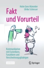 Fakt und Vorurteil : Kommunikation mit Esoterikern, Fanatikern und Verschworungsglaubigen - eBook