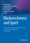 Ruckenschmerz und Sport : Evidenzbasierte Pravention und Therapie aus dem Forschungsprojekt "RanRucken" - eBook