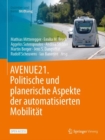 AVENUE21. Politische und planerische Aspekte der automatisierten Mobilitat - eBook