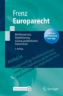 Europarecht : Mit Klimaschutz, Digitalisierung, Corona, ausfuhrlichem Datenschutz - eBook