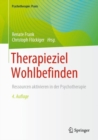 Therapieziel Wohlbefinden : Ressourcen aktivieren in der Psychotherapie - eBook