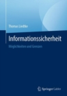 Informationssicherheit : Moglichkeiten und Grenzen - eBook