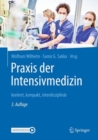 Praxis der Intensivmedizin : konkret, kompakt, interdisziplinar - eBook