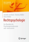 Rechtspsychologie : Ein Uberblick fur Psychologiestudierende und -interessierte - eBook