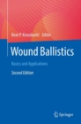 Wound Ballistics : Basics and Applications - eBook