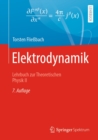 Elektrodynamik : Lehrbuch zur Theoretischen Physik II - eBook