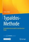 Typaldos-Methode : Fasziendistorsionsmodell in der klinischen Praxis - eBook