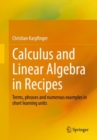 Calculus and Linear Algebra in Recipes : Terms, phrases and numerous examples in short learning units - eBook