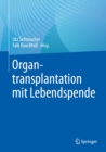 Organtransplantation mit Lebendspende - eBook