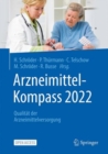Arzneimittel-Kompass 2022 : Qualitat der Arzneimittelversorgung - eBook