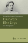Das Werk Else Urys : Eine Bibliographie - eBook