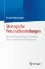 Strategische Personalbeurteilungen : Wirtschaftspsychologische Systeme fur das Performance Management - eBook