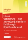 Lineare Optimierung - eine anwendungsorientierte Einfuhrung in Operations Research : Mit Python-Programmen - eBook