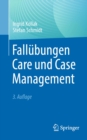 Fallubungen Care und Case Management - eBook