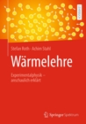 Warmelehre : Experimentalphysik - anschaulich erklart - eBook