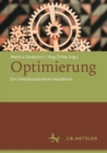 Optimierung : Ein interdisziplinares Handbuch - eBook