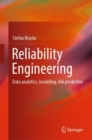 Reliability Engineering : Data analytics, modeling, risk prediction - eBook
