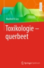 Toxikologie - querbeet - eBook