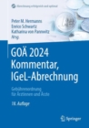 GOA 2024 Kommentar, IGeL-Abrechnung : Gebuhrenordnung fur Arztinnen und Arzte - eBook