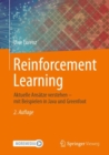 Reinforcement Learning : Aktuelle Ansatze verstehen - mit Beispielen in Java und Greenfoot - eBook