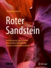 Roter Sandstein : Entstehung und Eigenschaften eines landschaftspragenden Gesteins in Sudwestdeutschland - eBook