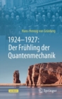 1924-1927: Der Fruhling der Quantenmechanik - eBook