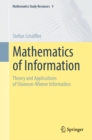 Mathematics of Information : Theory and Applications of Shannon-Wiener Information - eBook