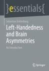 Left-Handedness and Brain Asymmetries : An Introduction - eBook