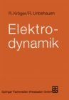 Elektrodynamik : Einfuhrung fur Physiker und Ingenieure - eBook