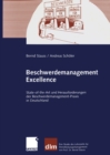 Beschwerdemanagement Excellence : State-of-the-Art und Herausforderungen der Beschwerdemanagement-Praxis in Deutschland - eBook
