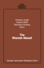 The Rhenish Massif : Structure, Evolution, Mineral Deposits and Present Geodynamics - eBook