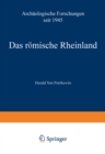 Das romische Rheinland Archaologische Forschungen seit 1945 - eBook