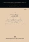 Untersuchung der Erregung von mechanischen Schwingungen des Schiffskorpers auf flachem Wasser durch den Propeller : 38. Veroffentlichung der Versuchsanstalt fur Binnenschiffbau e. V., Duisburg (VBD) - eBook