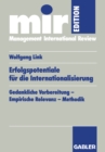 Erfolgspotentiale fur die Internationalisierung : Gedankliche Vorbereitung - Empirische Relevanz - Methodik - eBook