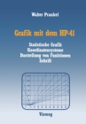Grafik mit dem HP-41 : Statistische Grafik Koordinatensysteme Darstellung von Funktionen Schrift - eBook