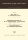 Metechnische Untersuchungen uber die vom Aufwindeproze beim Streckzwirnverfahren herruhrenden Veranderungen der Kraft-Dehnungs-Eigenschaften und der Oberflachenbeschaffenheit von vollsynthetischen Fad - eBook