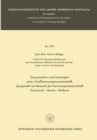 Organisation und Leistungen einer Grokonsumgenossenschaft, dargestellt am Beispiel der Konsumgenossenschaft Dortmund-Hamm-Bochum - eBook