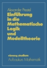 Einfuhrung in die Mathematische Logik und Modelltheorie - eBook