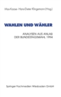 Wahlen und Wahler : Analysen aus Anla der Bundestagswahl 1994 - eBook