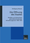 Die Offnung des Staates : Modelle und Wirklichkeit grenzuberschreitender Verwaltungspraxis 1960-1995 - eBook