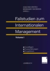 Fallstudien zum Internationalen Management : Grundlagen - Praxiserfahrungen - Perspektiven - eBook