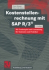 Kostenstellenrechnung mit SAP R/3(R) : Mit Testbeispiel und Customizing fur Studenten und Praktiker - eBook